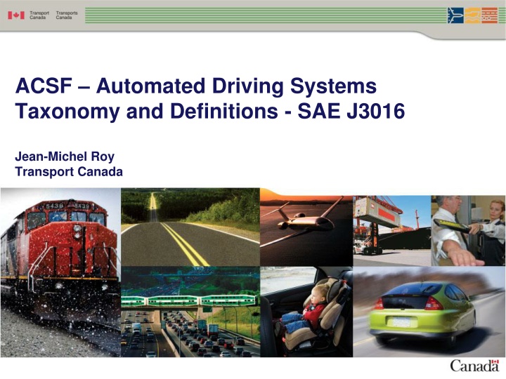 Automated Driving Systems Taxonomy & Definitions - SAE J3016 Overview