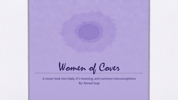 Unveiling Hijab: Exploring the Meaning and Misconceptions
