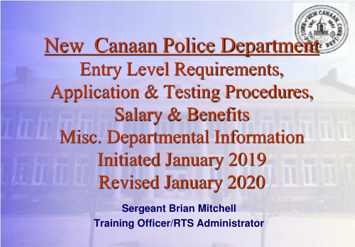 New Canaan Police Department Entry Level Requirements and Procedures