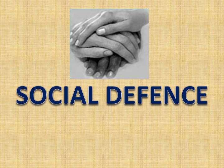Social Defence in Society