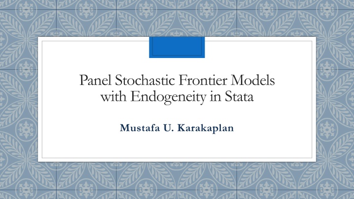 Panel Stochastic Frontier Models with Endogeneity in Stata