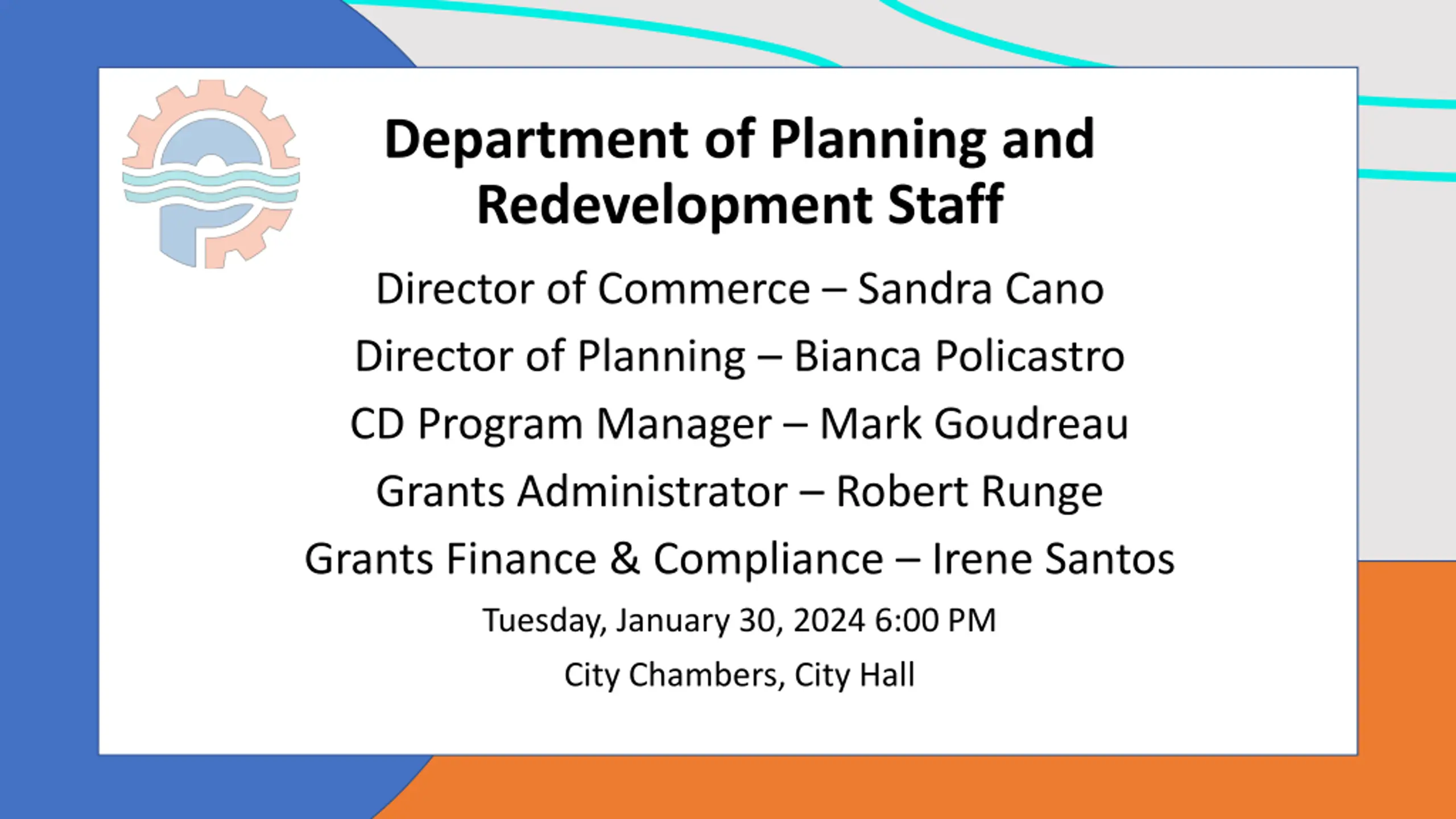 Department of Planning and Redevelopment Staff