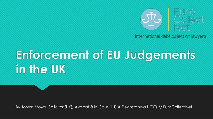 Enforcement of EU Judgements in the UK Post-Brexit: Legal Implications & Options