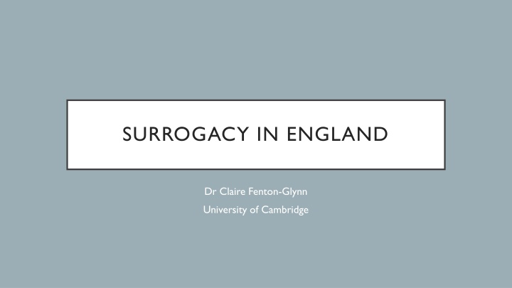 Surrogacy Laws in England: A Comprehensive Overview