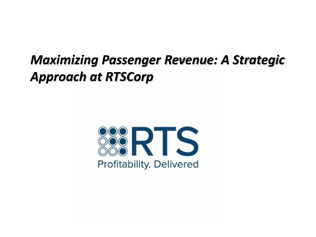 maximizing passenger revenue a strategic approach l.w