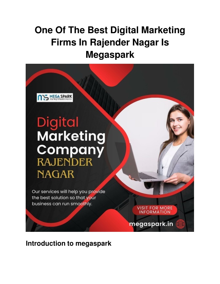 One Of The Best Digital Marketing Firms In Rajender Nagar Is Megaspark