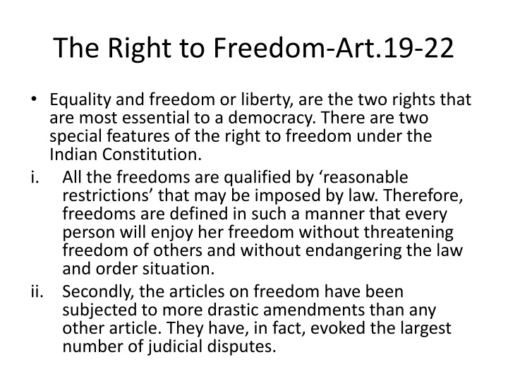 Essentials of Democracy: The Right to Freedom under the Indian Constitution