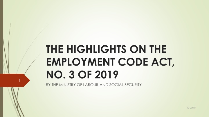 Highlights of the Employment Code Act No. 3 of 2019 by the Ministry of Labour and Social Security