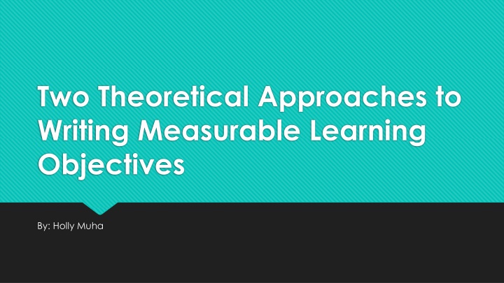 Enhancing Learning Objectives for Effective Instruction