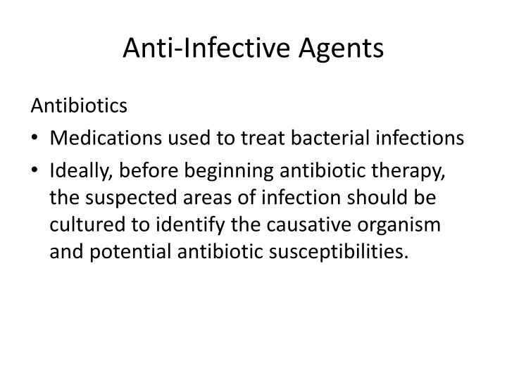 Antibiotics: Nursing Implications and Therapeutic Considerations
