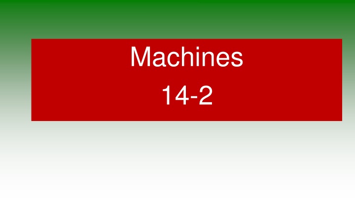 Machines and Work Relationships