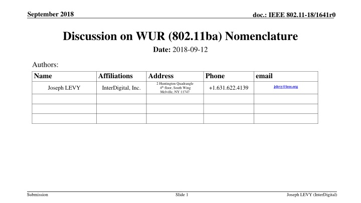 Discussion on Proposed Nomenclature for IEEE 802.11ba Standard