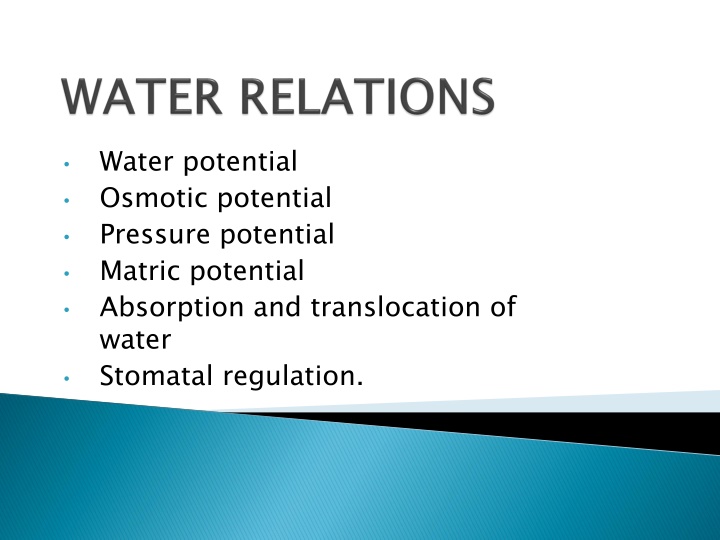 Water Potential and Osmosis in Plants