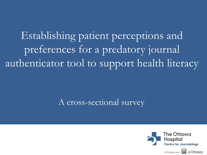 Patient Perceptions of Predatory Journal Authenticator Tool in Health Literacy Support