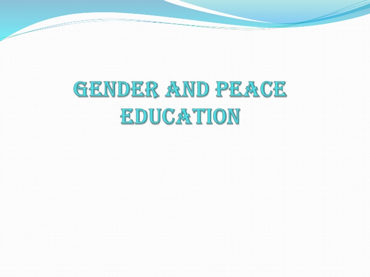 Gender in Peace Education