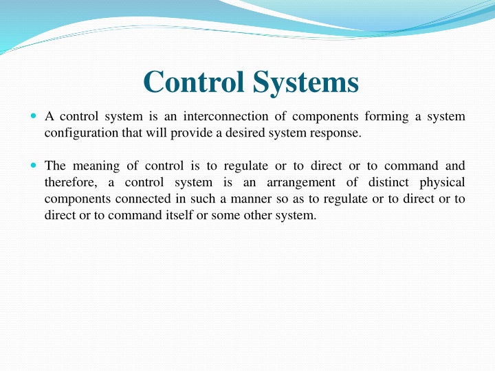 Control Systems for Desired System Response