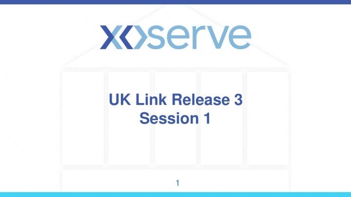 Release 3 Changes Overview for UK Link Implementation