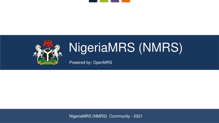 Enhancing Healthcare Records Management System in Nigeria with NMRS