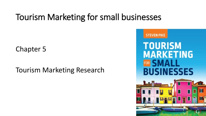 Tourism Marketing Research for Small Businesses