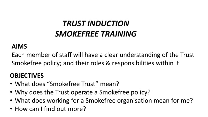 The Importance of a Smokefree Trust Policy