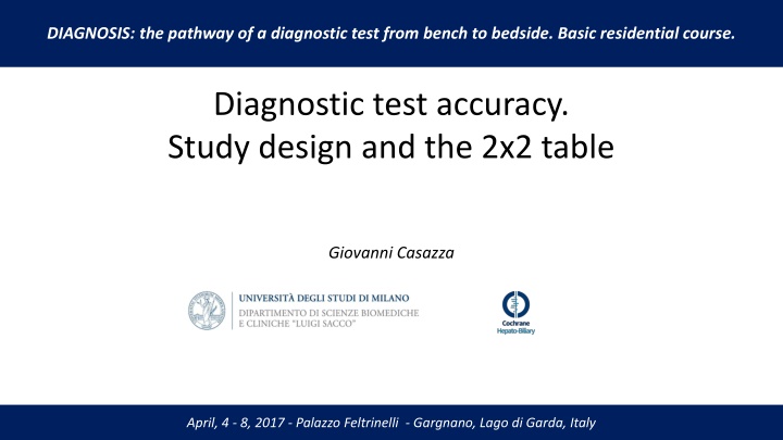 Diagnostic Test Accuracy Study: Design and Implementation