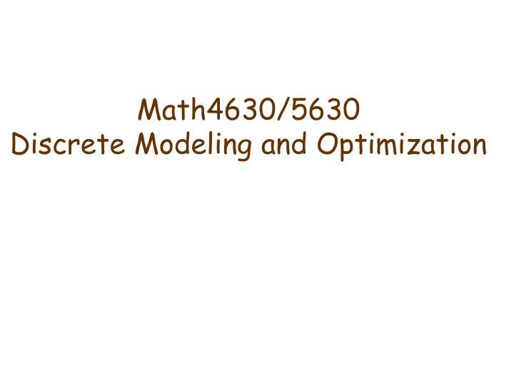 Discrete Optimization in Mathematical Modeling