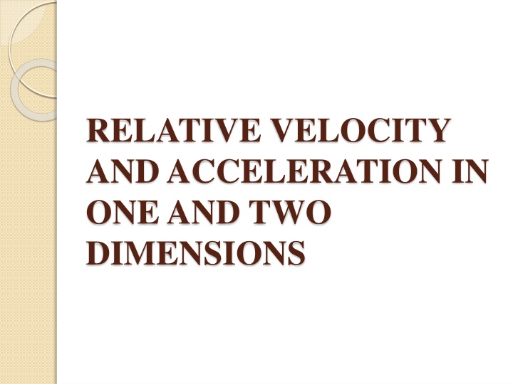 Relative Velocity and Acceleration in Physics