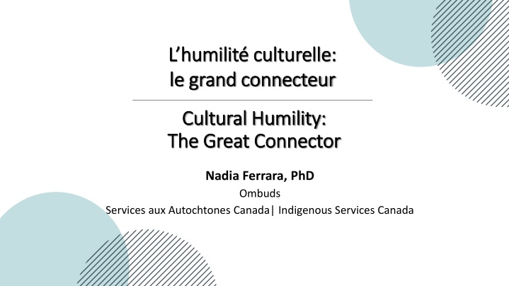 Cultural Humility: The Great Connector