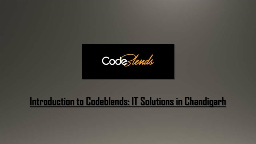 introduction to codeblends it solutions l.w