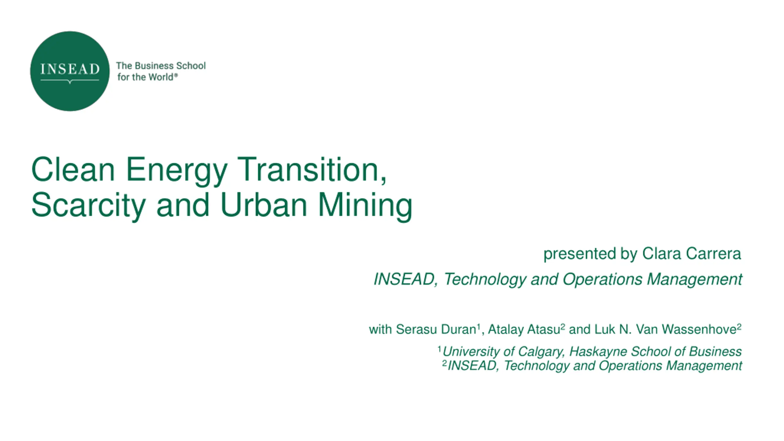 Clean Energy Transition, Scarcity and Urban Mining