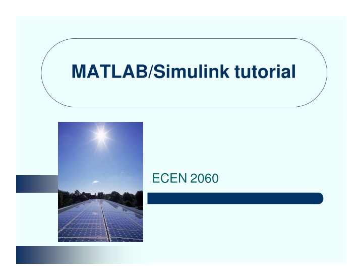 Introduction to MATLAB and Simulink for ECEN 2060 Tutorial