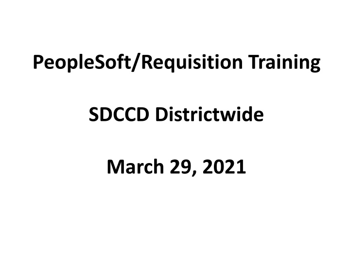 PeopleSoft Requisition Training Overview
