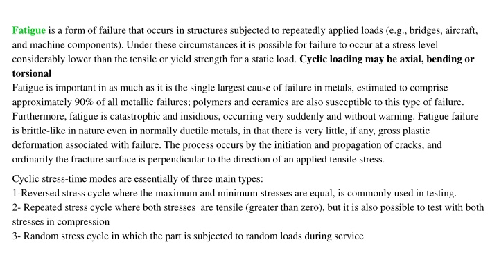 Fatigue Failure in Structural Materials
