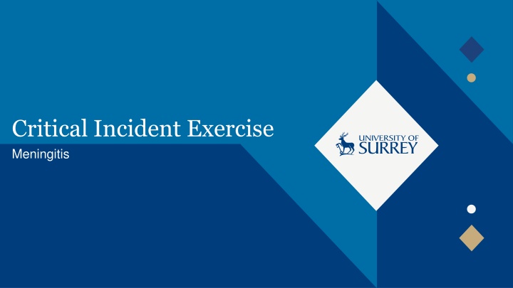 Critical Incident Exercise on Meningitis at University of Surrey