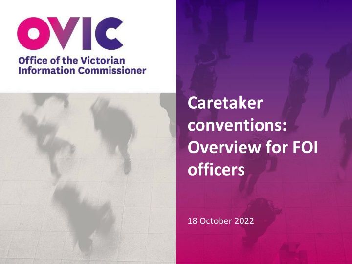 Caretaker Conventions in Government Ahead of Elections