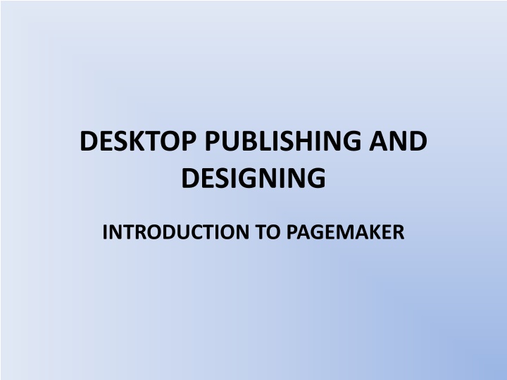 Introduction to Adobe PageMaker: Desktop Publishing and Design
