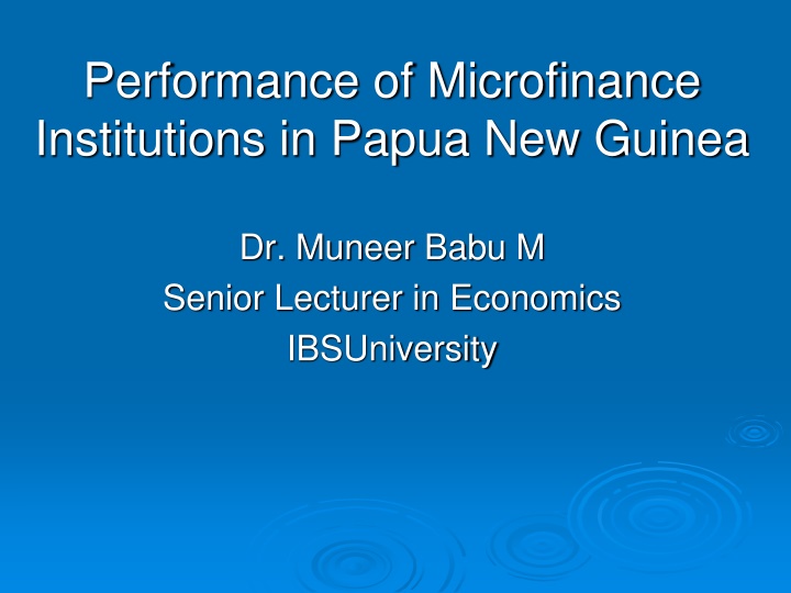 Efficiency Analysis of Microfinance Institutions in Papua: A Study by Dr. Muneer Babu