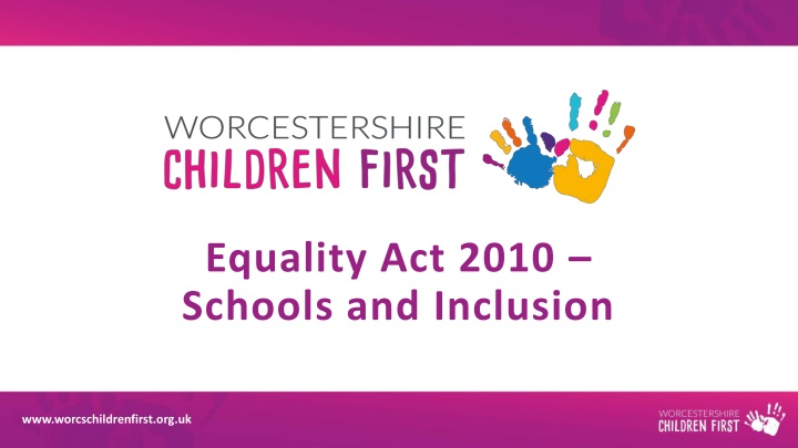 The Equality Act 2010 in Schools and Inclusion