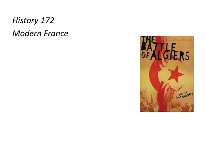 The Algerian War and Decolonization in Modern France
