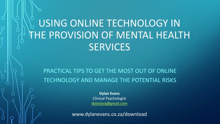 Maximizing the Benefits of Online Technology in Mental Health Services