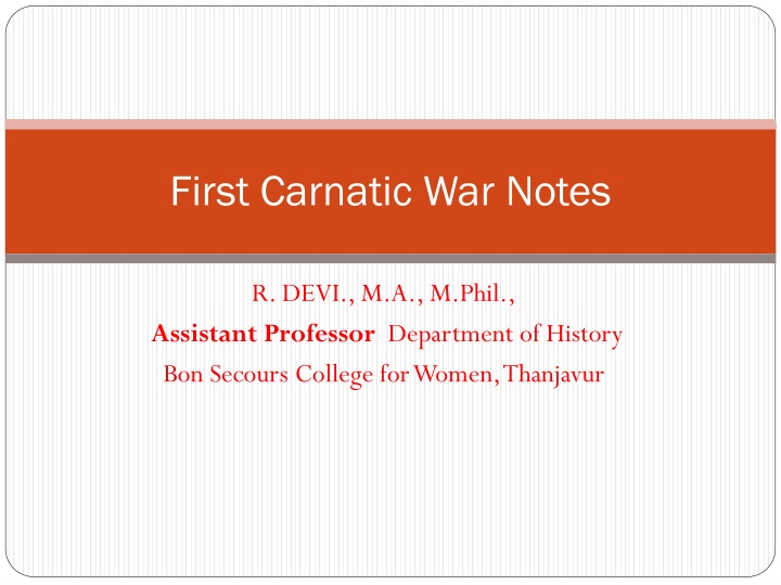 The First Carnatic War: A Historical Overview