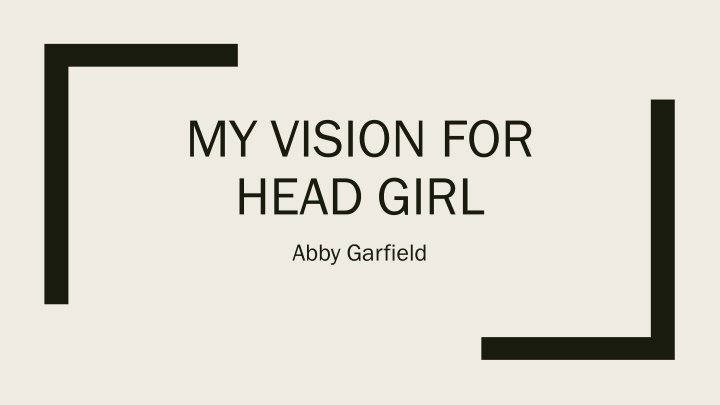 Abby Garfield's Vision for Head Girl at RPS