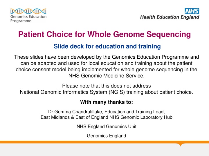 Patient Choice for Whole Genome Sequencing in NHS: Education & Training Slide Deck