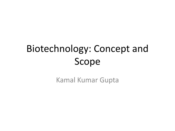 Insights into Biotechnology: Concepts and Applications