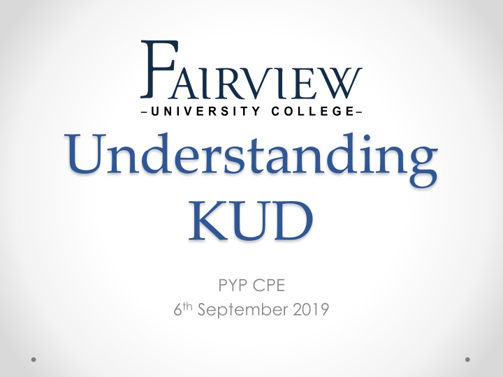 Understanding KUD in Teaching and Learning
