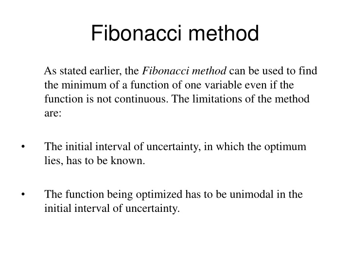 The Fibonacci Method for Function Optimization