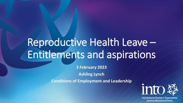 Reproductive Health Leave Entitlements and Challenges Faced by Teachers