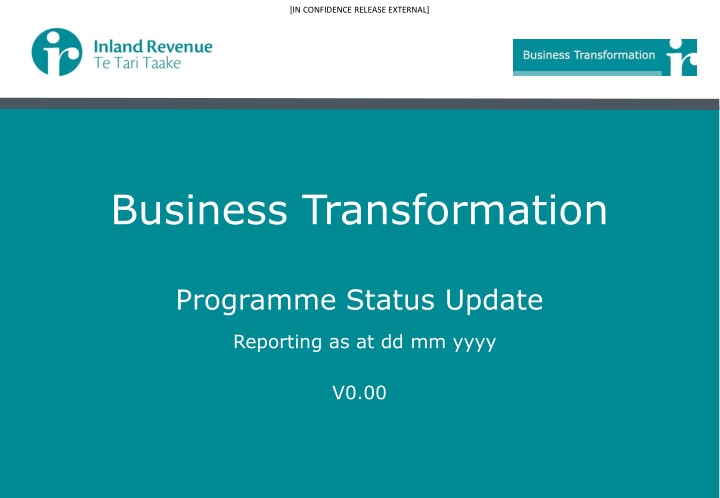 Business Transformation Programme Status Update Reporting
