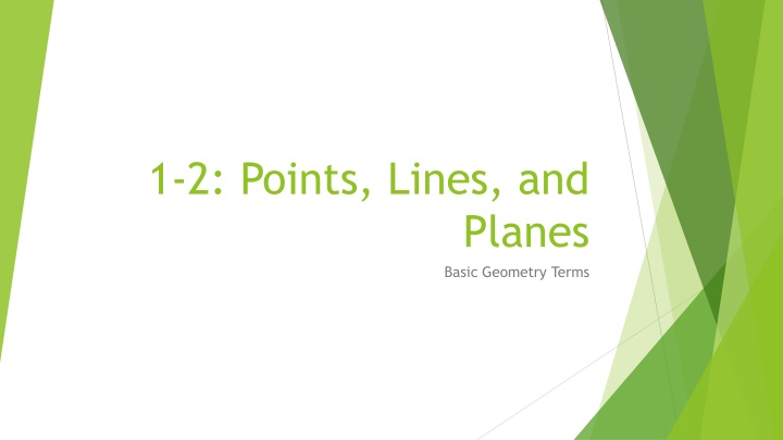 Basic Geometry Terms: Points, Lines, and Planes
