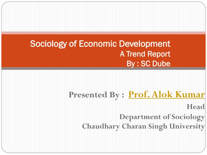 Sociology of Economic Development - Trends and Insights